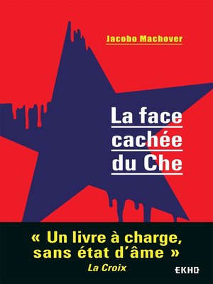 cover image of La face cachée du Che